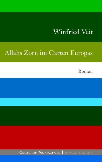 Cover-Bild Allahs Zorn im Garten Europas