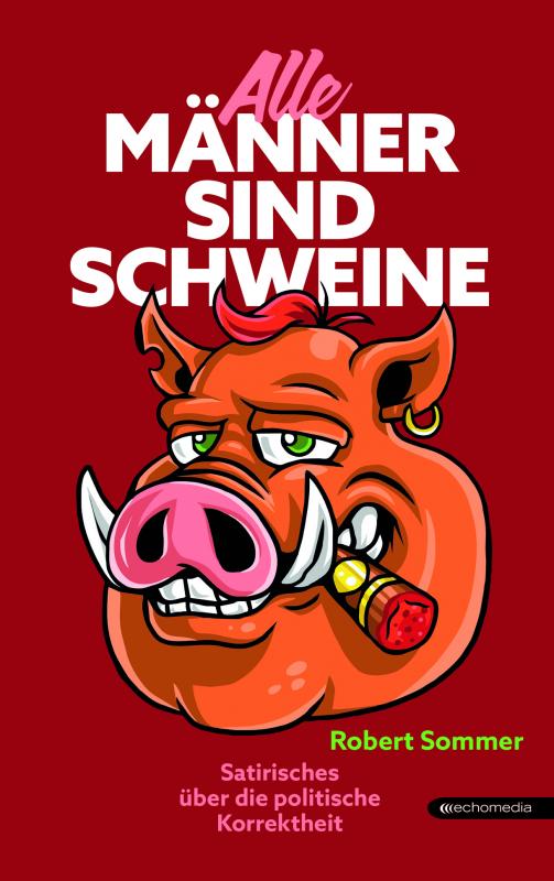 Cover-Bild Alle Männer sind Schweine