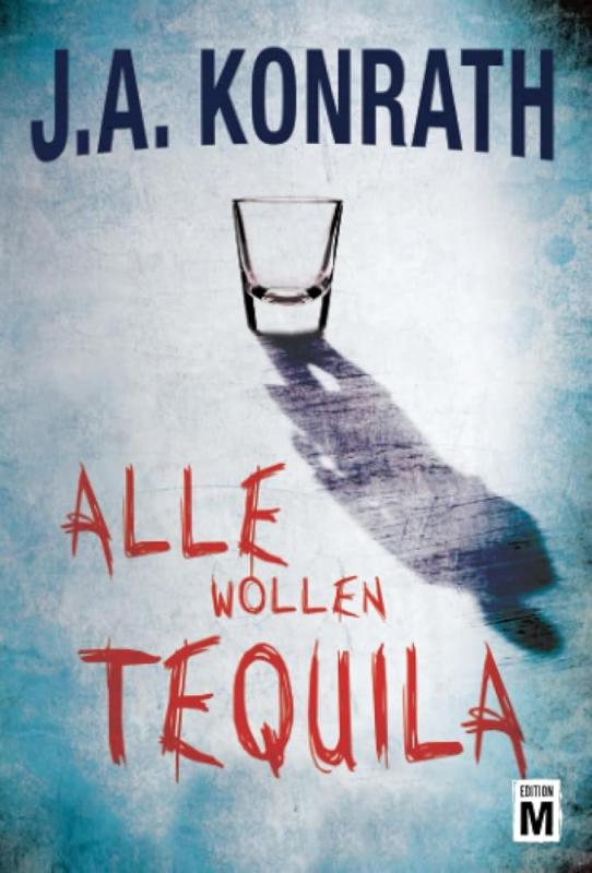 Cover-Bild Alle wollen Tequila