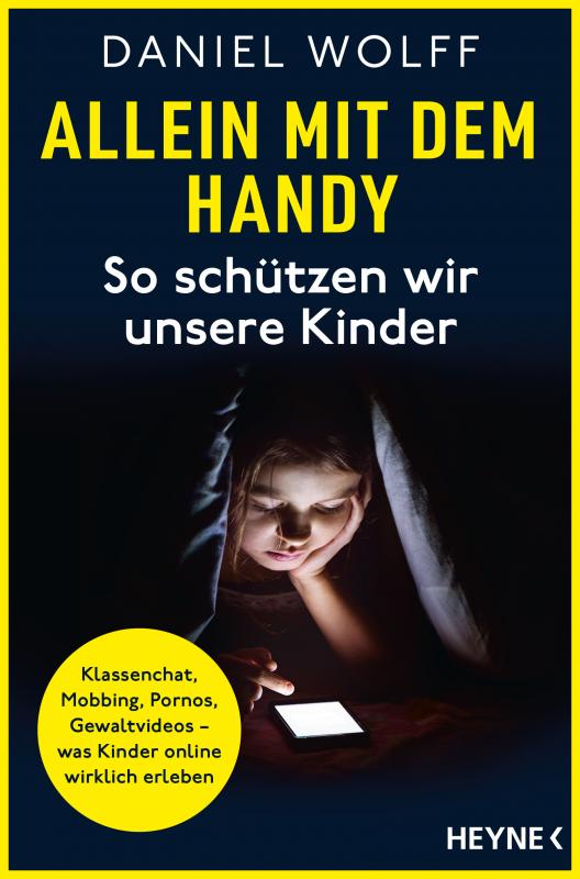 Cover-Bild Allein mit dem Handy: So schützen wir unsere Kinder