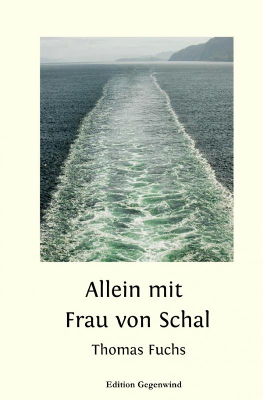 Cover-Bild Allein mit Frau von Schal