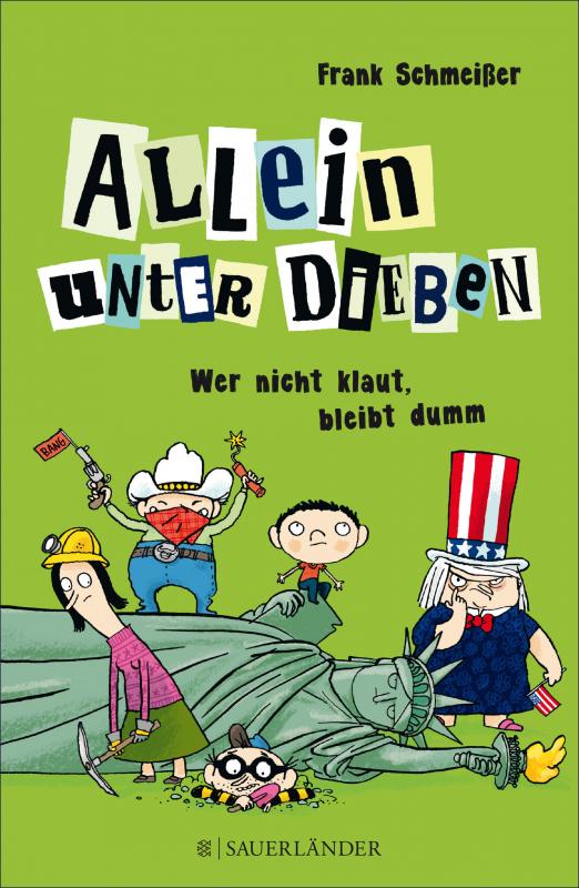 Cover-Bild Allein unter Dieben – Wer nicht klaut, bleibt dumm