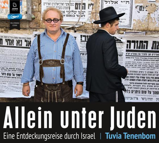 Cover-Bild Allein unter Juden: Eine Entdeckungsreise durch Israel