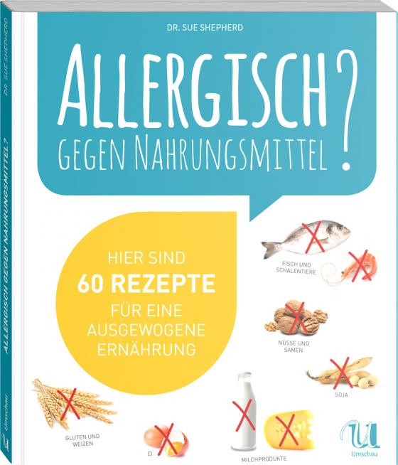 Cover-Bild Allergisch gegen Nahrungsmittel?