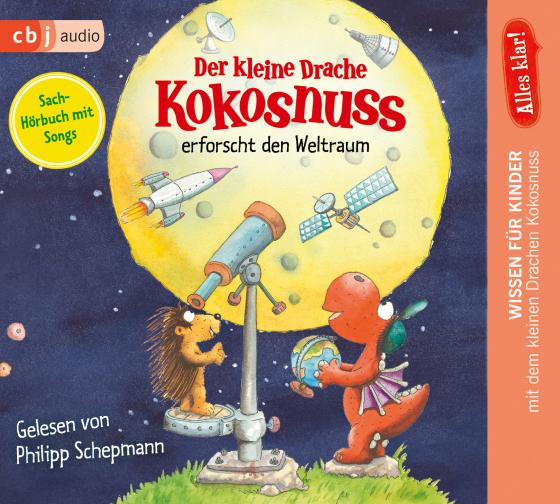 Cover-Bild Alles klar! Der kleine Drache Kokosnuss erforscht den Weltraum