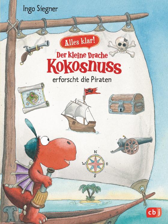 Cover-Bild Alles klar! Der kleine Drache Kokosnuss erforscht die Piraten