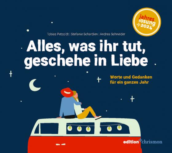 Cover-Bild Alles, was ihr tut, geschehe in Liebe