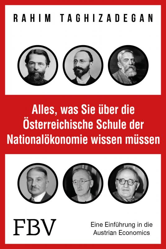 Cover-Bild Alles, was Sie über die Österreichische Schule der Nationalökonomie wissen müssen