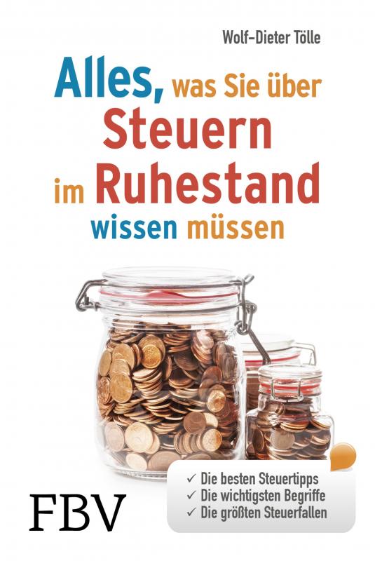 Cover-Bild Alles, was Sie über Steuern im Ruhestand wissen müssen