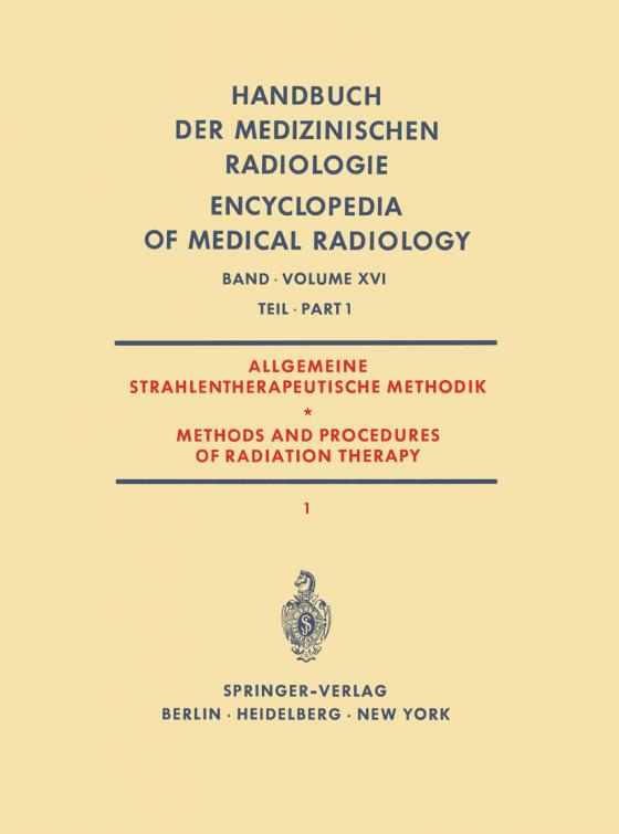 Cover-Bild Allgemeine Strahlentherapeutische Methodik / Methods and Procedures of Radiation Therapy
