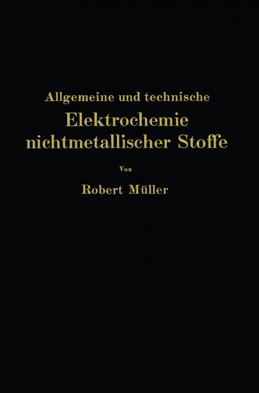 Cover-Bild Allgemeine und technische Elektrochemie nichtmetallischer Stoffe
