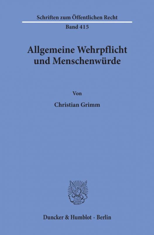 Cover-Bild Allgemeine Wehrpflicht und Menschenwürde.