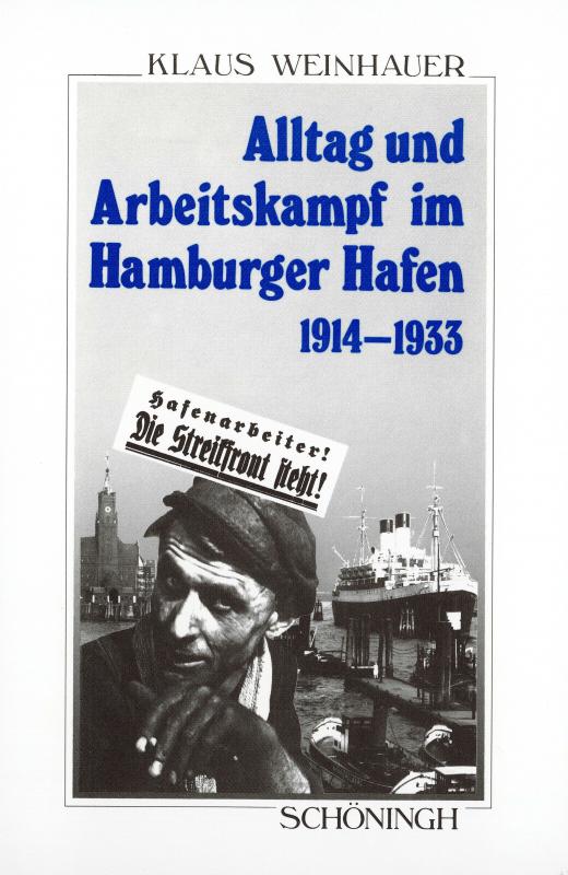 Cover-Bild Alltag und Arbeitskampf im Hamburger Hafen