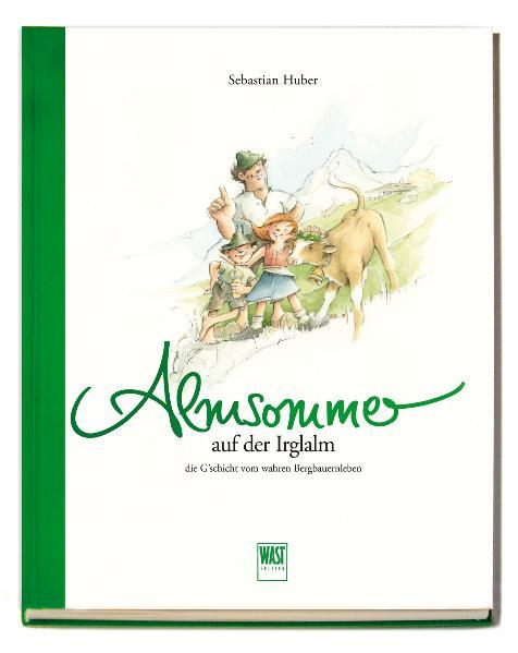 Cover-Bild Almsommer (auf der Irglalm)