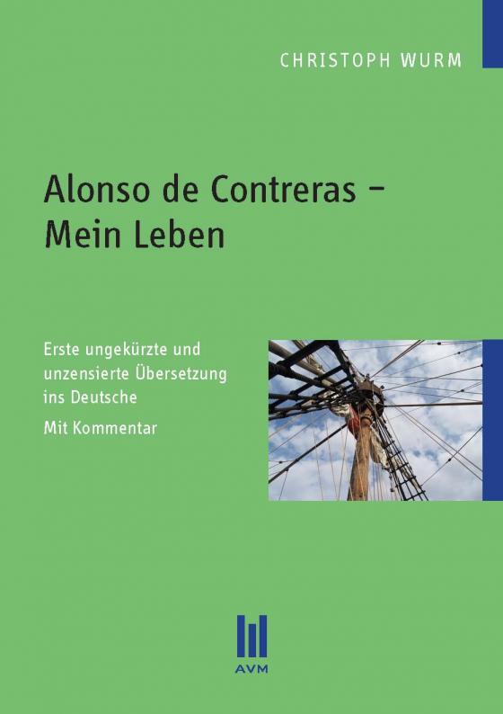 Cover-Bild Alonso de Contreras – Mein Leben