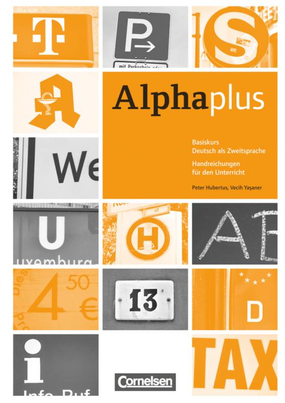 Cover-Bild Alpha plus - Deutsch als Zweitsprache - Basiskurs - Ausgabe 2011/12 - A1