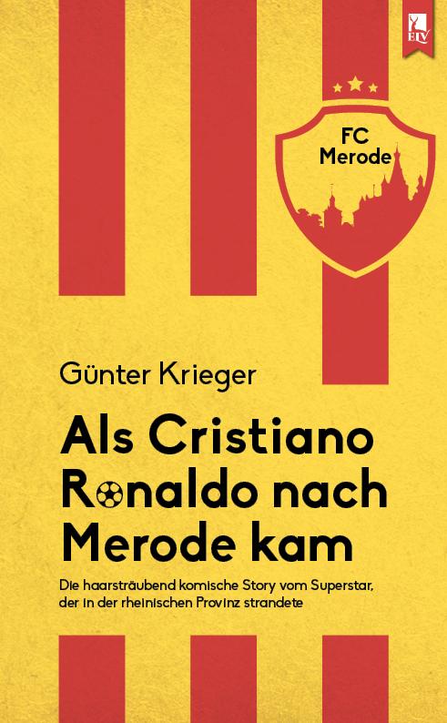 Cover-Bild Als Cristiano Ronaldo nach Merode kam