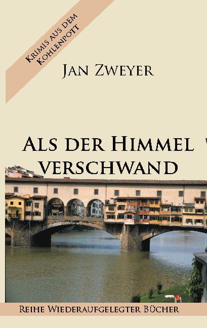 Cover-Bild Als der Himmel verschwand