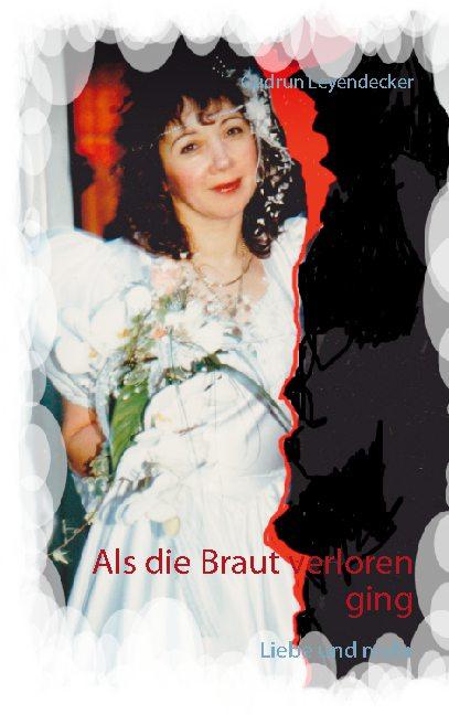 Cover-Bild Als die Braut verloren ging