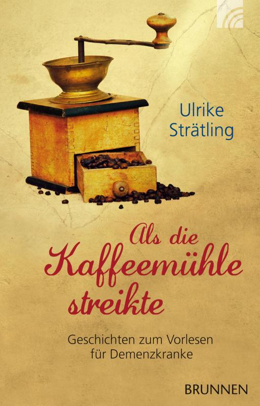 Cover-Bild Als die Kaffeemühle streikte