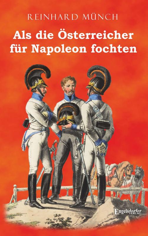 Cover-Bild Als die Österreicher für Napoleon fochten