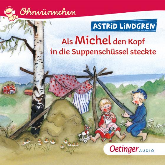 Cover-Bild Als Michel den Kopf in die Suppenschüssel steckte