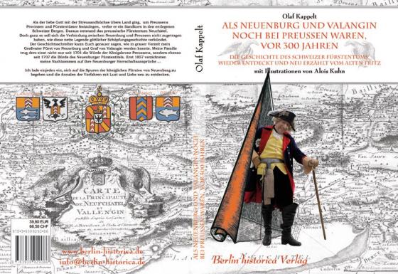 Cover-Bild Als Neuenburg und Valangin noch bei Preussen waren, vor 300 Jahren