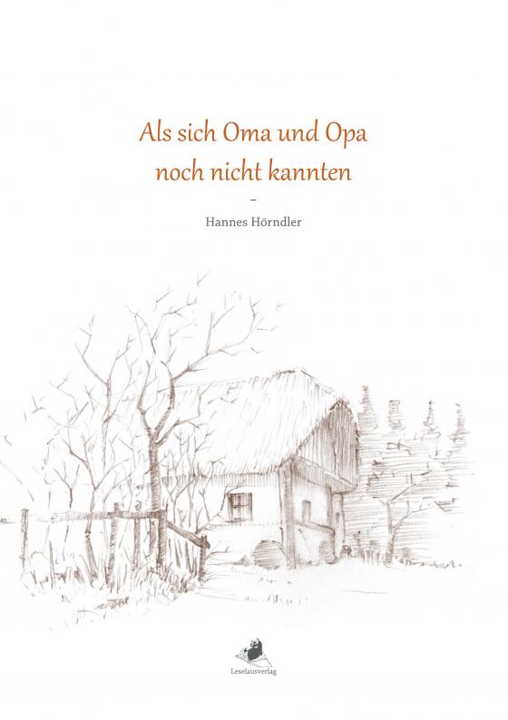 Cover-Bild Als sich Oma und Opa noch nicht kannten