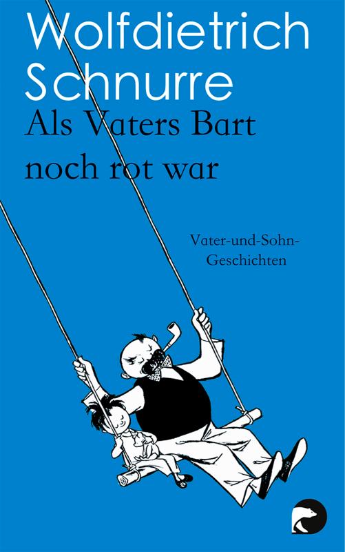 Cover-Bild Als Vaters Bart noch rot war