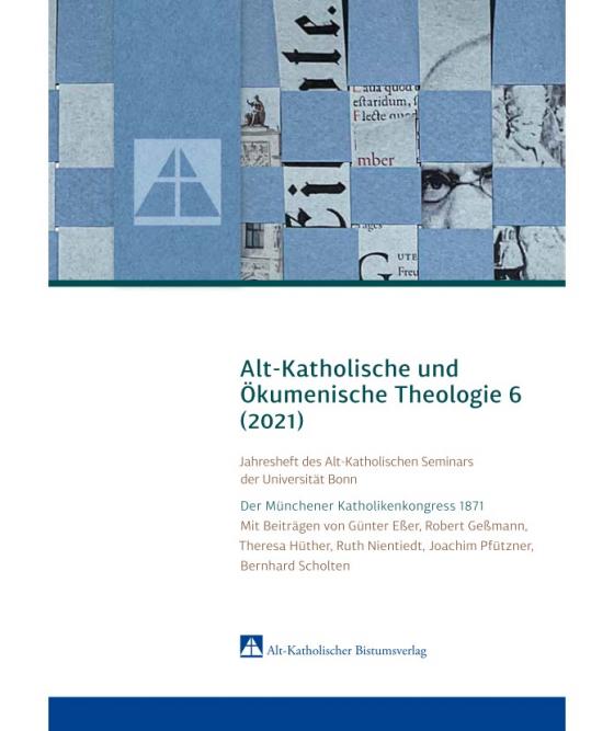 Cover-Bild Alt-Katholische und Ökumenische Theologie 6