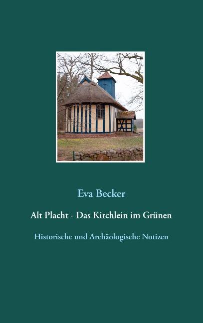 Cover-Bild Alt Placht - Das Kirchlein im Grünen