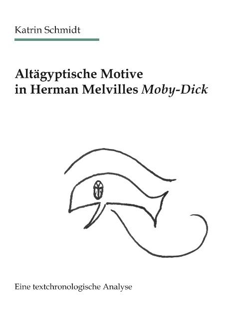 Cover-Bild Altägyptische Motive in Herman Melvilles Moby-Dick