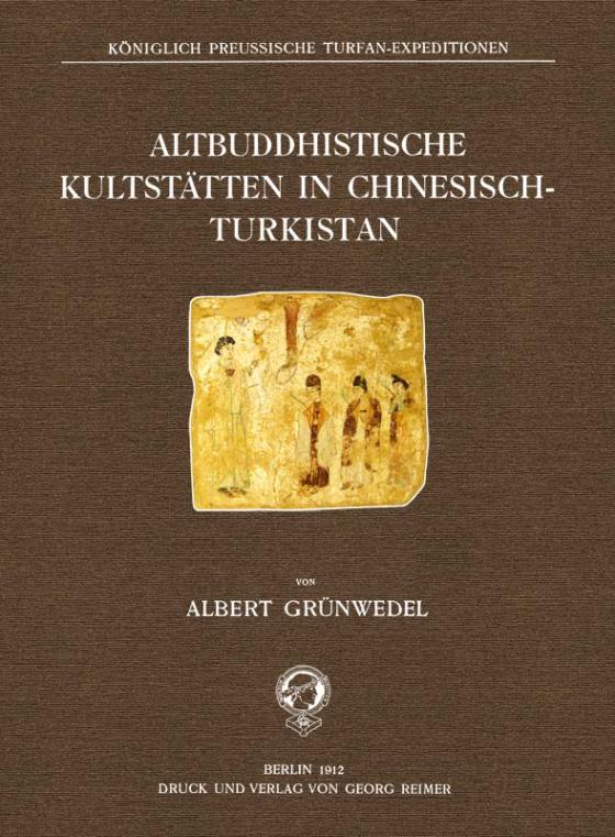 Cover-Bild Altbuddhistische Kultstätten in Chinesisch-Turkistan