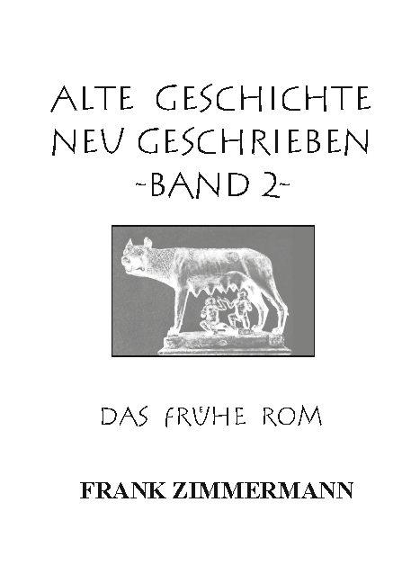 Cover-Bild Alte Geschichte neu geschrieben Band 2