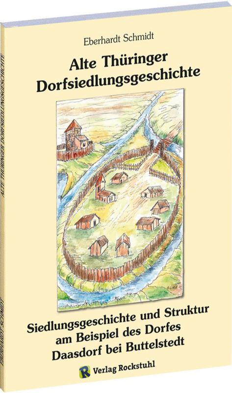 Cover-Bild Alte Thüringer Dorfsiedlungsgeschichte