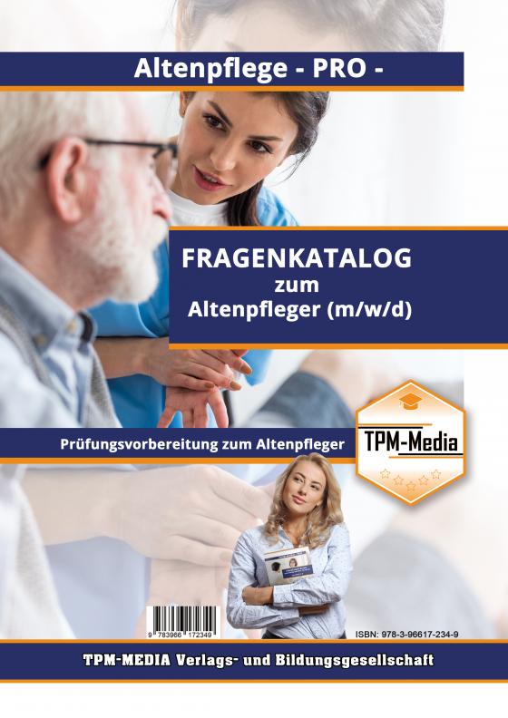 Cover-Bild Altenpfleger (m/w/d) PRO - Fragenkatalog mit Lösungsbogen (Buch-/Printversion) mit über 1500 Lernfragen