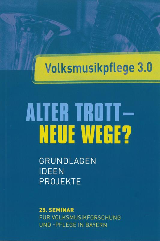 Cover-Bild Alter Trott – Neue Wege?
