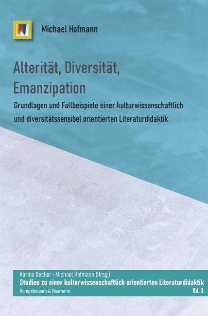 Cover-Bild Alterität, Diversität, Emanzipation