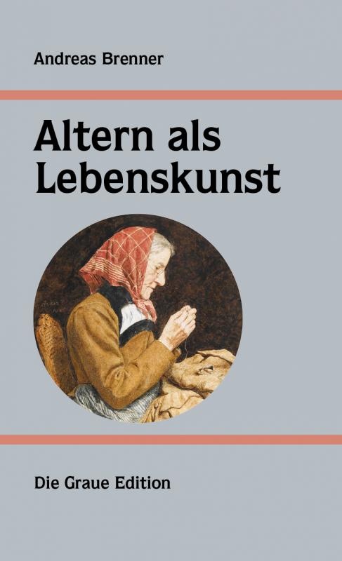 Cover-Bild Altern als Lebenskunst