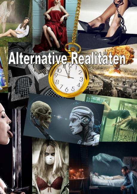 Cover-Bild Alternative Realitäten