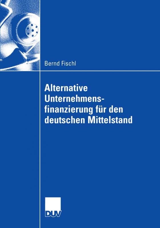 Cover-Bild Alternative Unternehmensfinanzierung für den deutschen Mittelstand