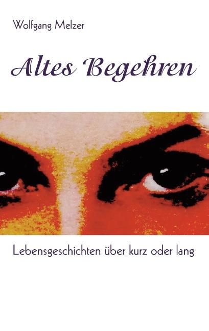 Cover-Bild Altes Begehren