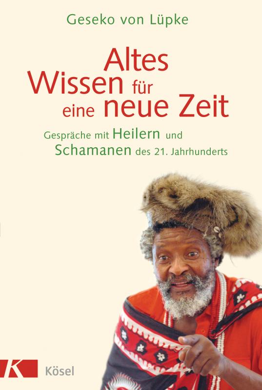 Cover-Bild Altes Wissen für eine neue Zeit