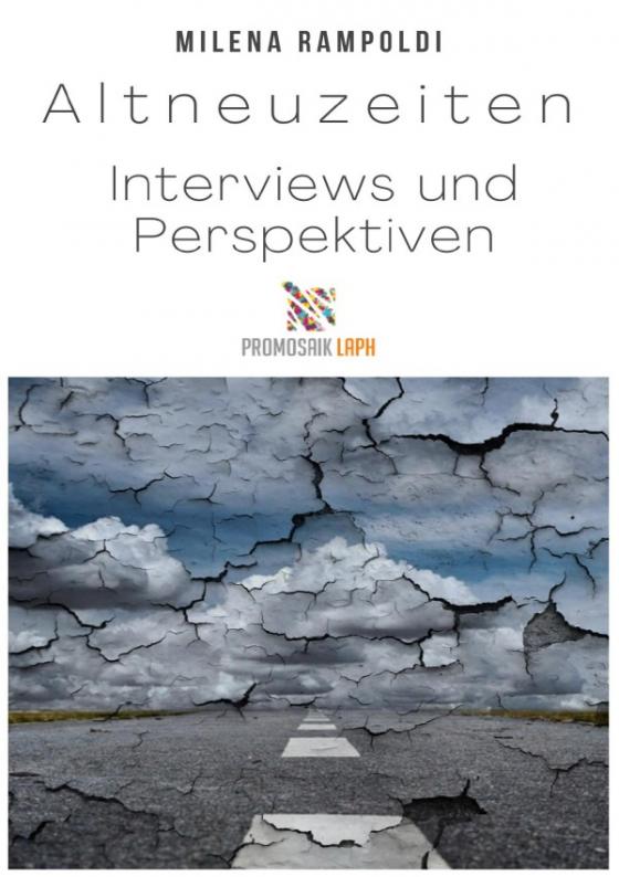 Cover-Bild Altneuzeiten, Interviews und Perspektiven