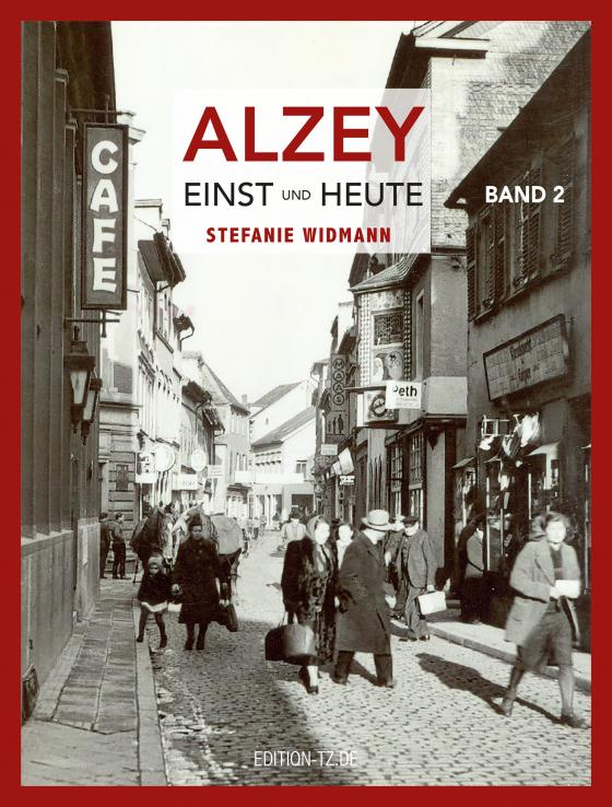 Cover-Bild Alzey Einst und Heute