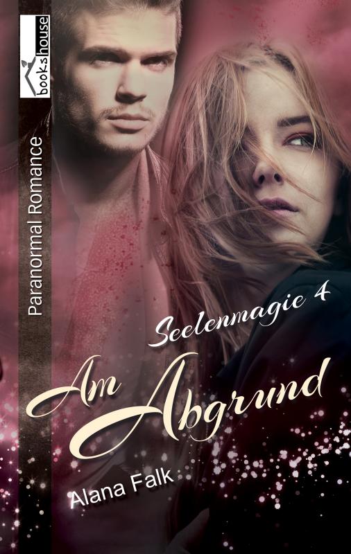 Cover-Bild Am Abgrund - Seelenmagie 4