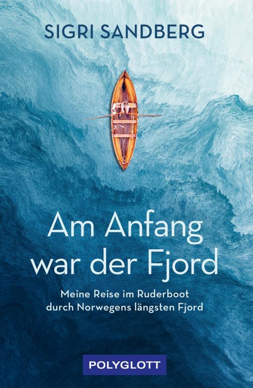 Cover-Bild Am Anfang war der Fjord