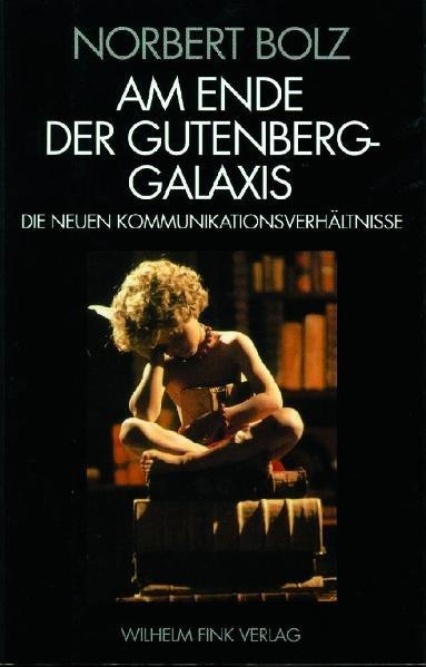Cover-Bild Am Ende der Gutenberg-Galaxis
