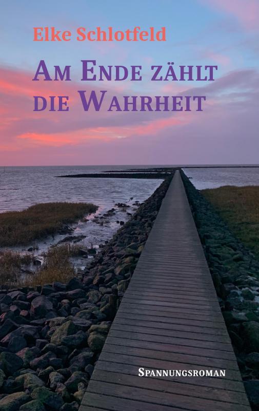 Cover-Bild Am Ende zählt die Wahrheit