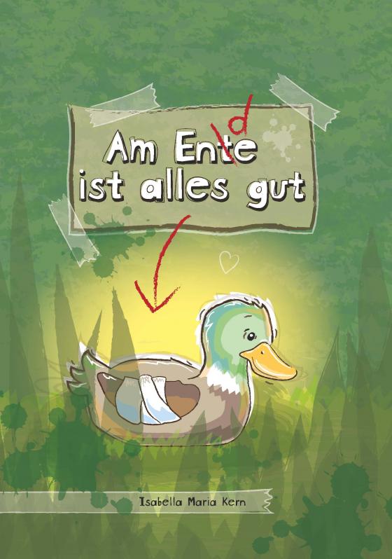 Cover-Bild Am Ente ist alles gut